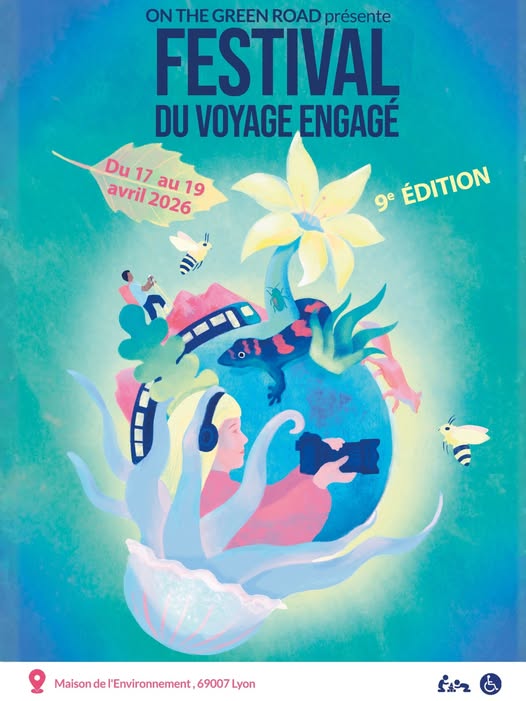 9ème édition du "Festival du voyage engagé" à Lyon (69)